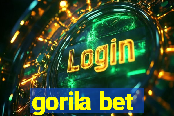 gorila bet