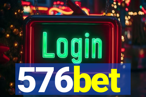 576bet