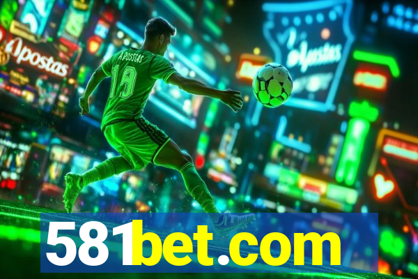 581bet.com