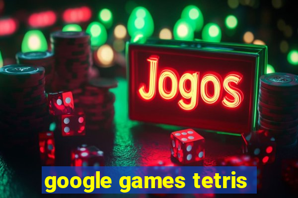 google games tetris