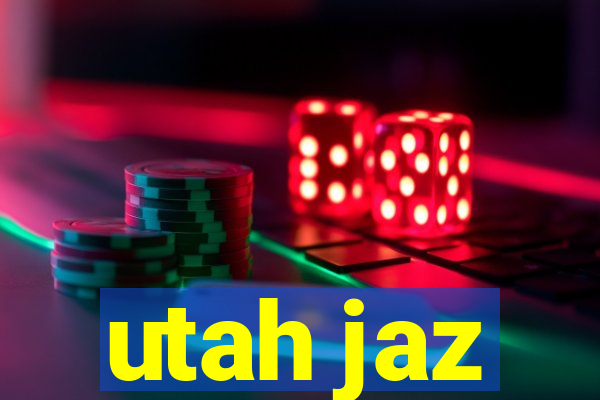 utah jaz