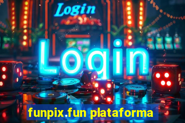 funpix.fun plataforma