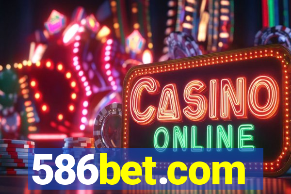 586bet.com