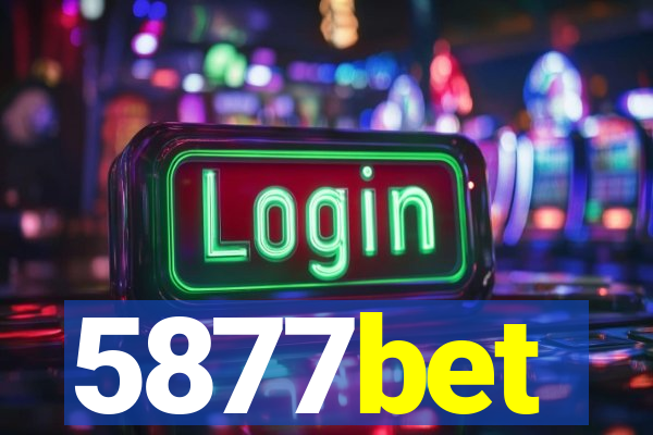 5877bet