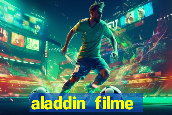 aladdin filme completo drive