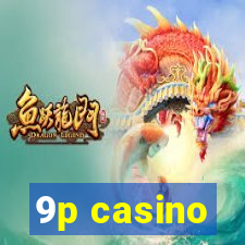 9p casino