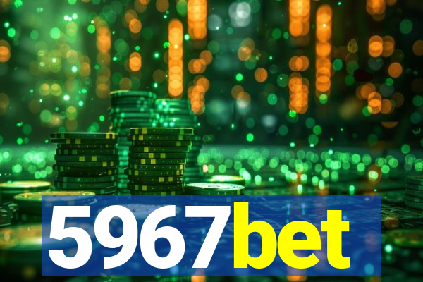 5967bet