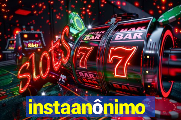 instaanônimo