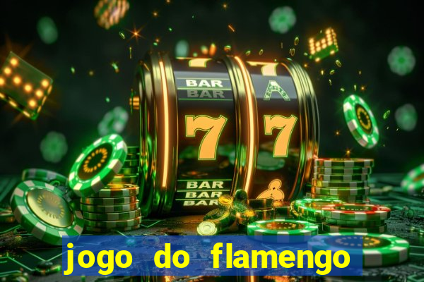 jogo do flamengo hoje probabilidade