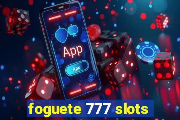 foguete 777 slots