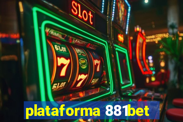 plataforma 881bet