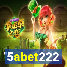 5abet222