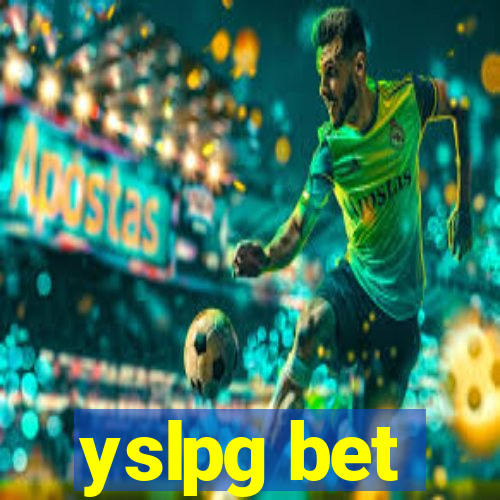 yslpg bet