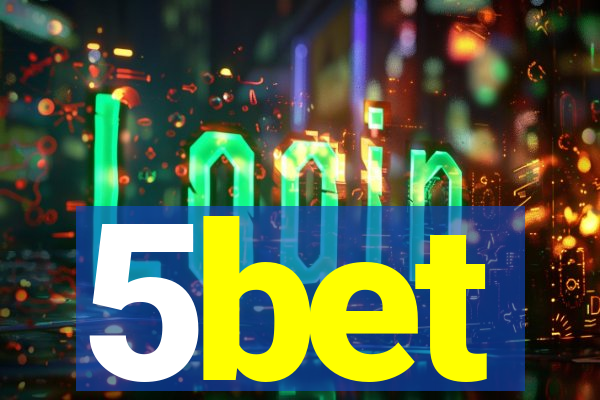 5bet