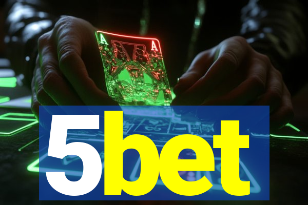 5bet