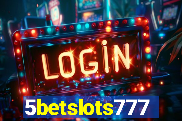 5betslots777