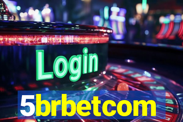 5brbetcom