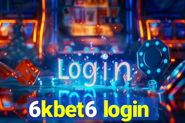 6kbet6 login