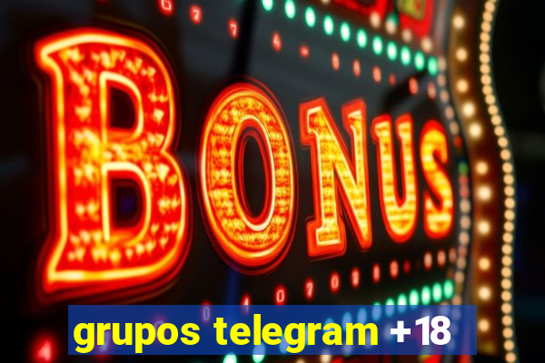 grupos telegram +18