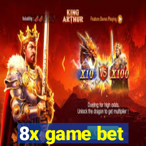 8x game bet