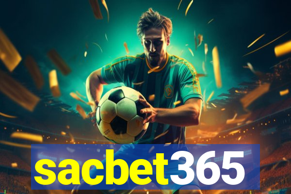 sacbet365