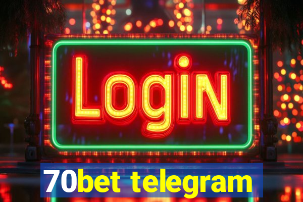 70bet telegram