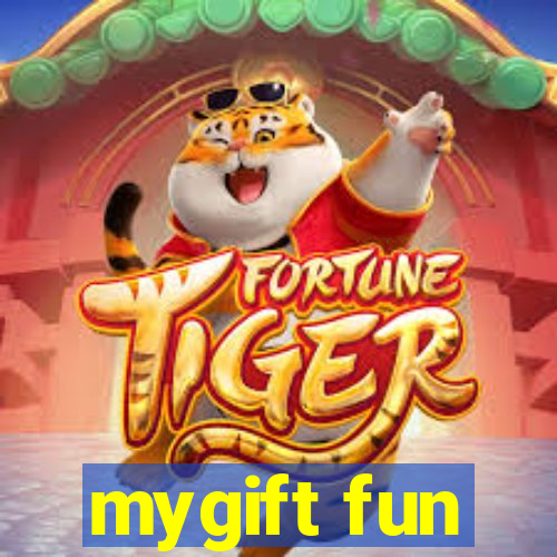 mygift fun