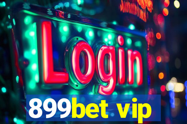 899bet vip