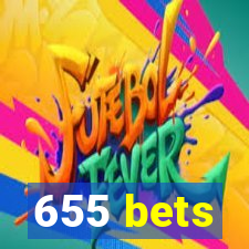 655 bets