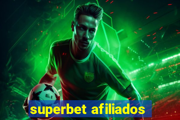 superbet afiliados