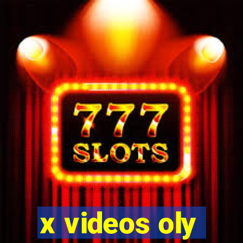 x videos oly