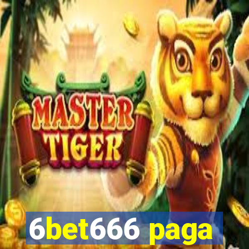 6bet666 paga