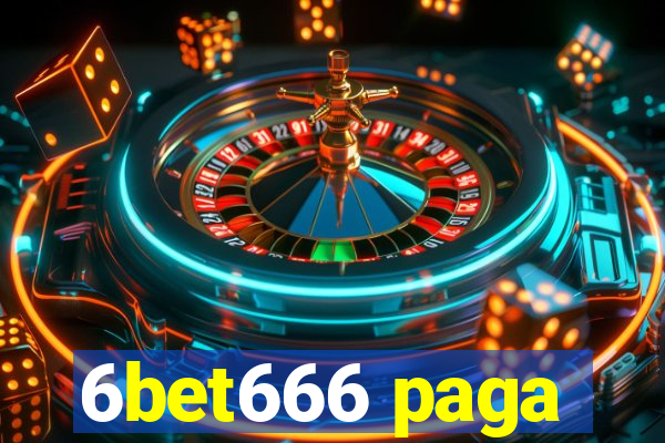 6bet666 paga