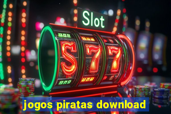 jogos piratas download