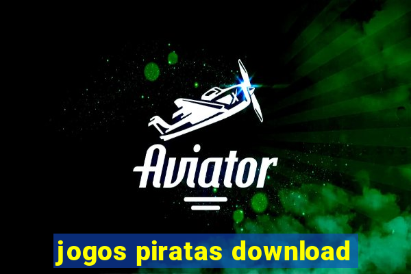 jogos piratas download