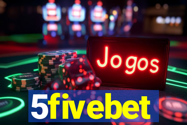 5fivebet