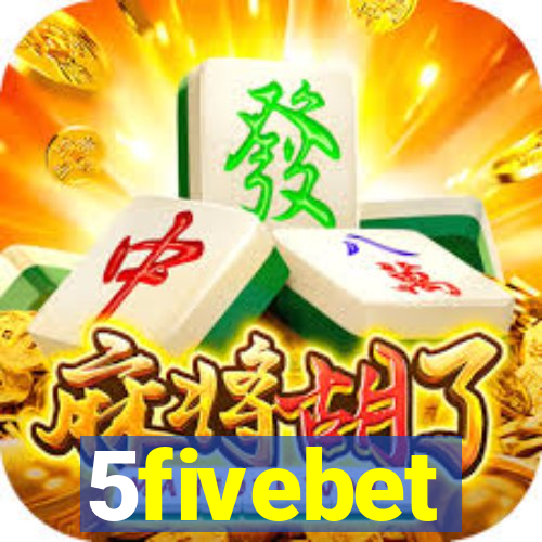 5fivebet