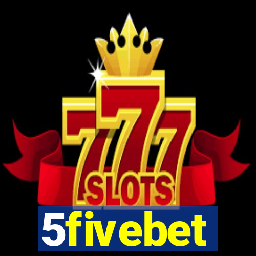 5fivebet