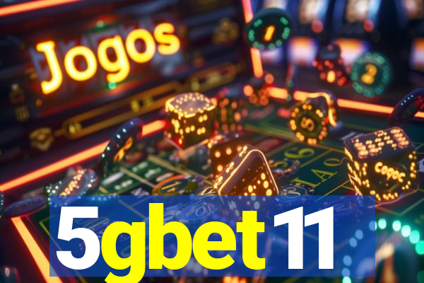 5gbet11