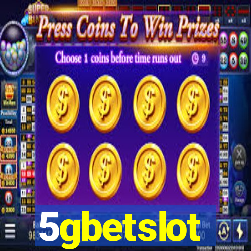 5gbetslot