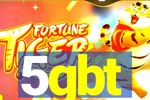 5gbt