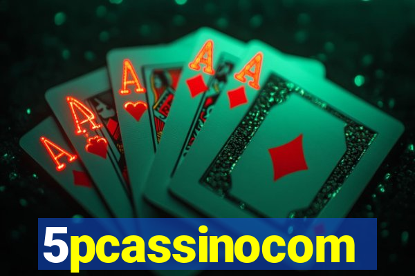 5pcassinocom