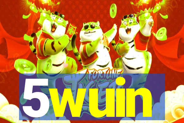 5wuin