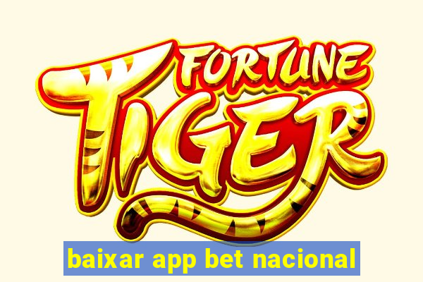 baixar app bet nacional