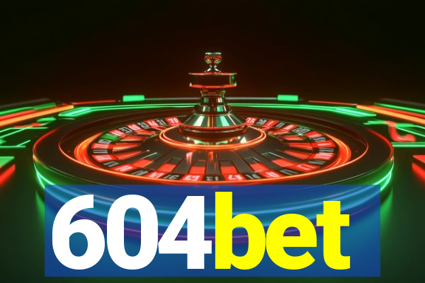 604bet