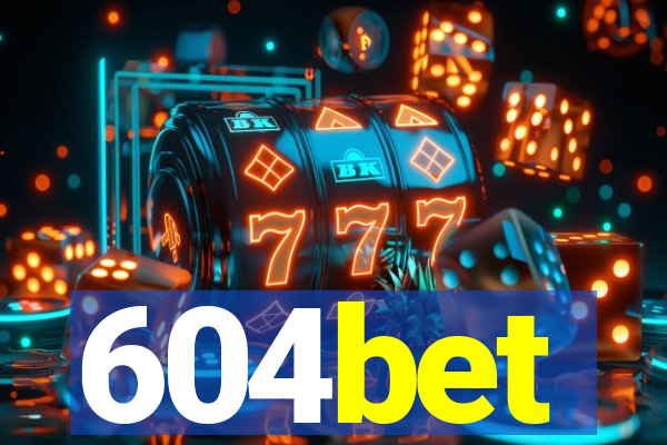 604bet