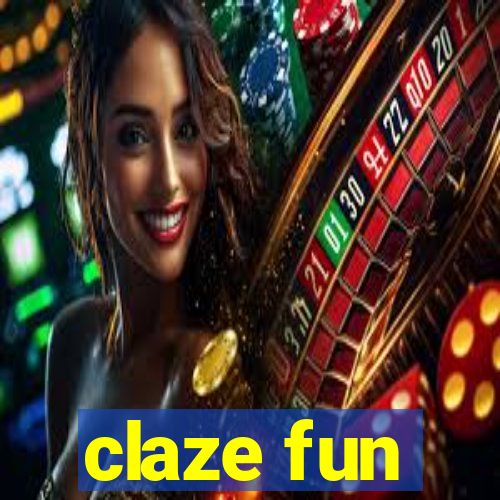 claze fun