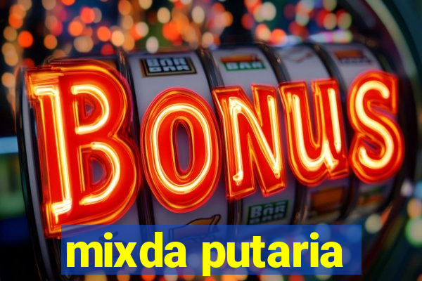 mixda putaria