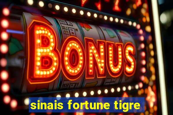 sinais fortune tigre