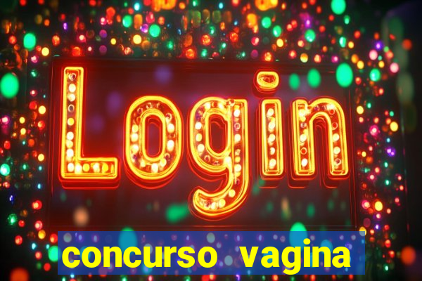 concurso vagina mais linda